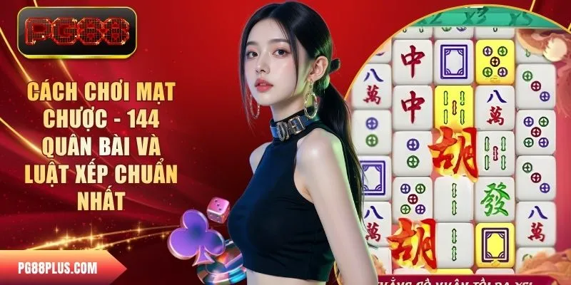 cách chơi Mạt Trượt